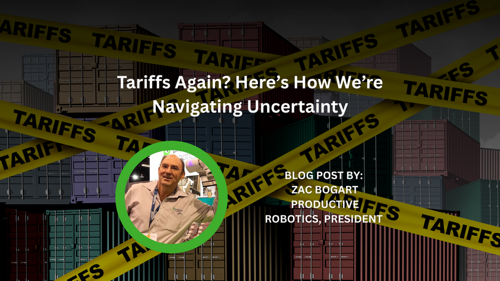 Tariffs Again? Here’s How We’re Navigating Uncertainty